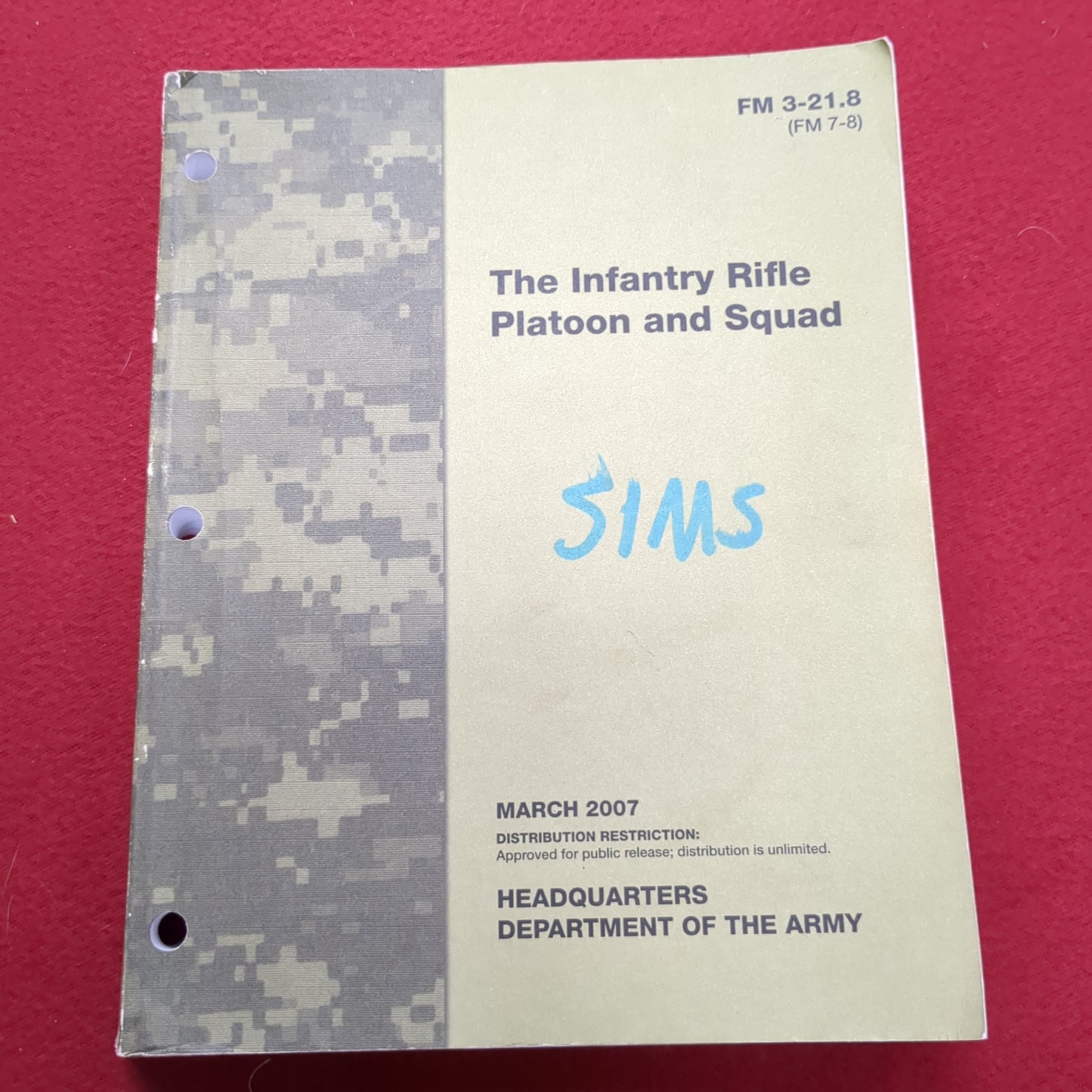 BOOK: March 2007 The Infantry Rifle Platoon and Squad (box1)