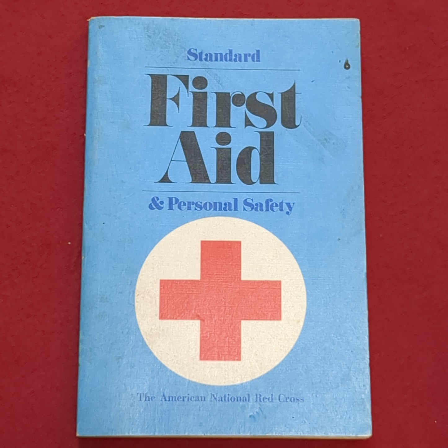 BOOK: November 1973 Standard First Aid and Personal Safety (box2)