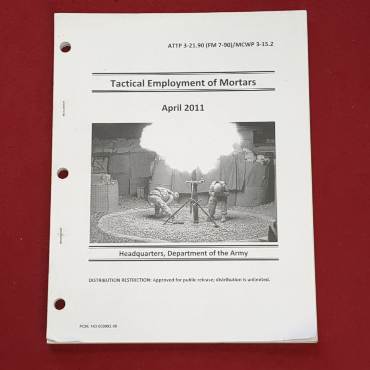 BOOK: TACTICAL EMPLOYMENT OF MORTARS APRIL 2011 (BOX4)