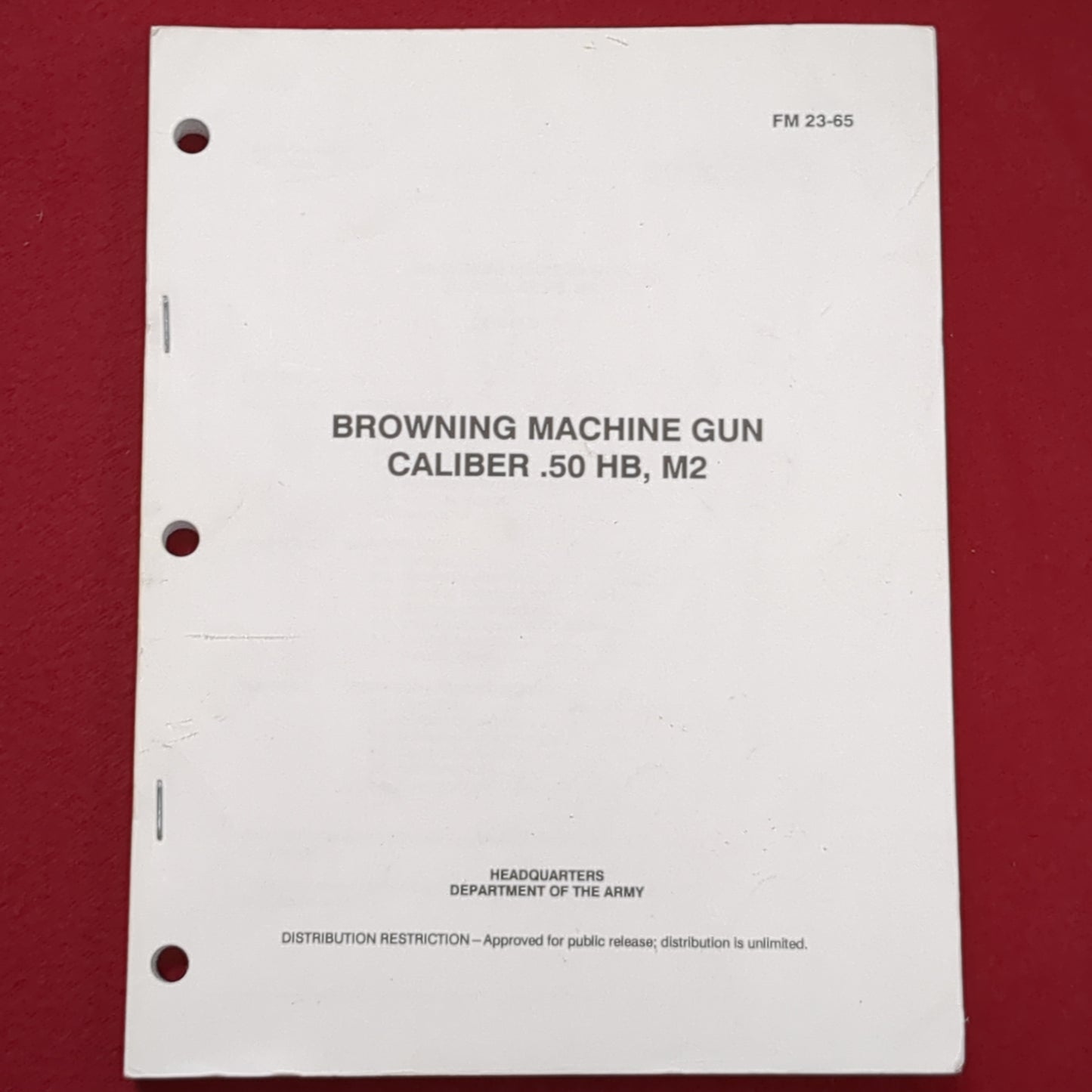 BOOK: BROWNING MACHINE GUN CALIBER .50 HB, M2 (box4)