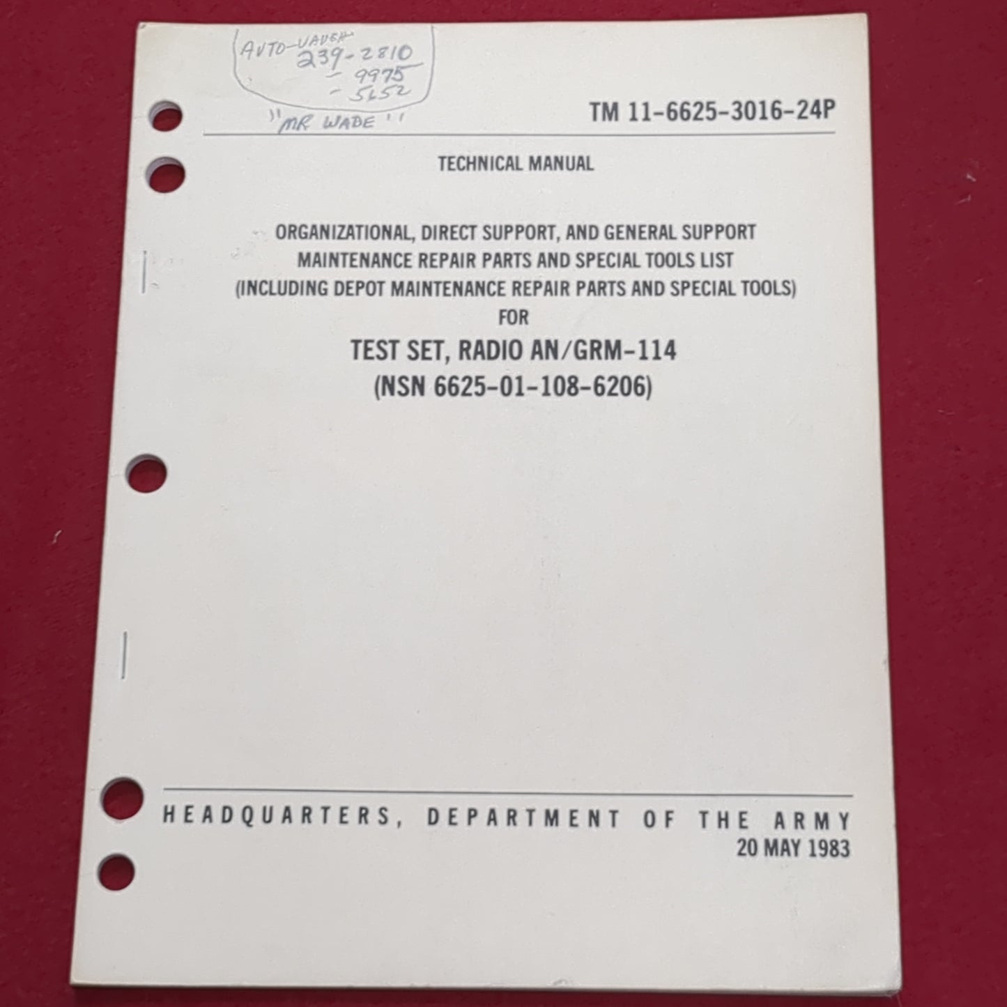 BOOK: TECHNICAL MANUAL ORGANIZATIONAL, DIRECT SUPPORT, AND GENERAL SUPPORT MAINTENANCE REPAIR PARTS AND SPECIAL TOOLS LIST (INCLUDING DEPOT MAINTENANCE REPAIR PARTS AND SPECIAL TOOLS FOR TEST RADIO AN 20 MAY 1983(box5)