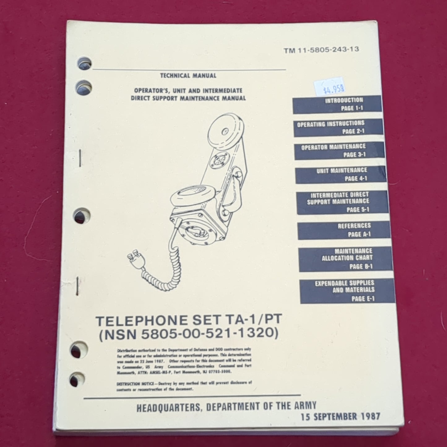 BOOK: TECHNICAL MANUAL OPERATOR'S UNIT AND INTERMEDIATE DIRECT SUPPORT MAINTENANCE MANUAL TELEPHONE SET TA-1/PT 15 SEPTEMBBER 1987 (box5)