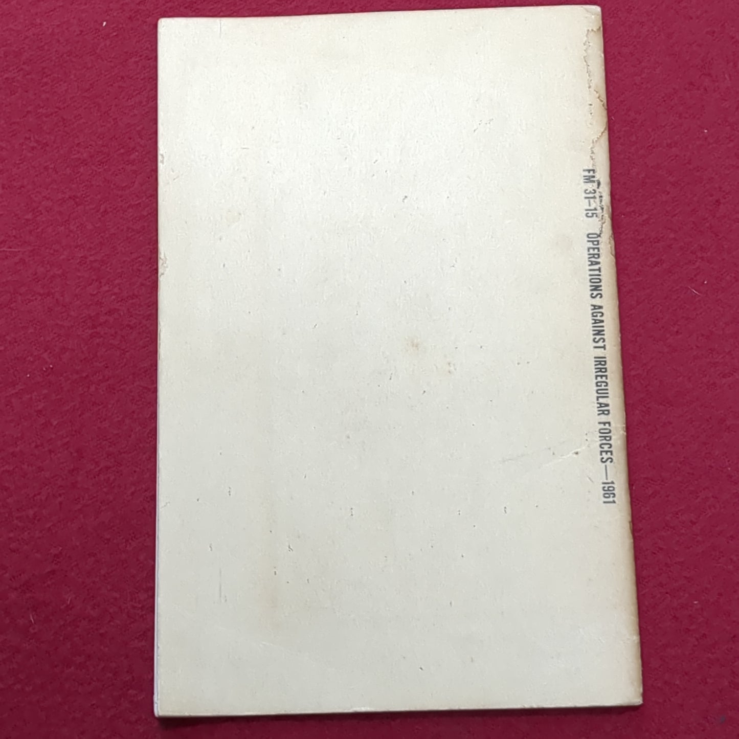 BOOK: OPERATIONS AGAINST IRREGULAR FORCES MAY 1961 (box6)