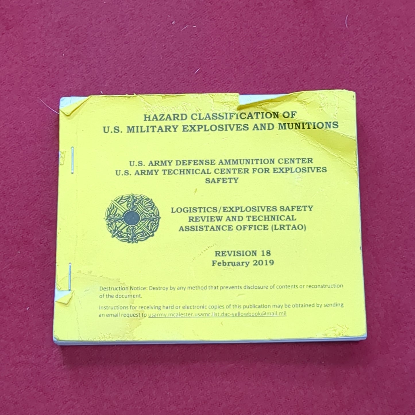 BOOK: HAZARD CLASSIFICATION OF U.S. MILITARY EXPLOSIVES AND MULITIONS FEBRUARY 2019 REVISION 18(box6)