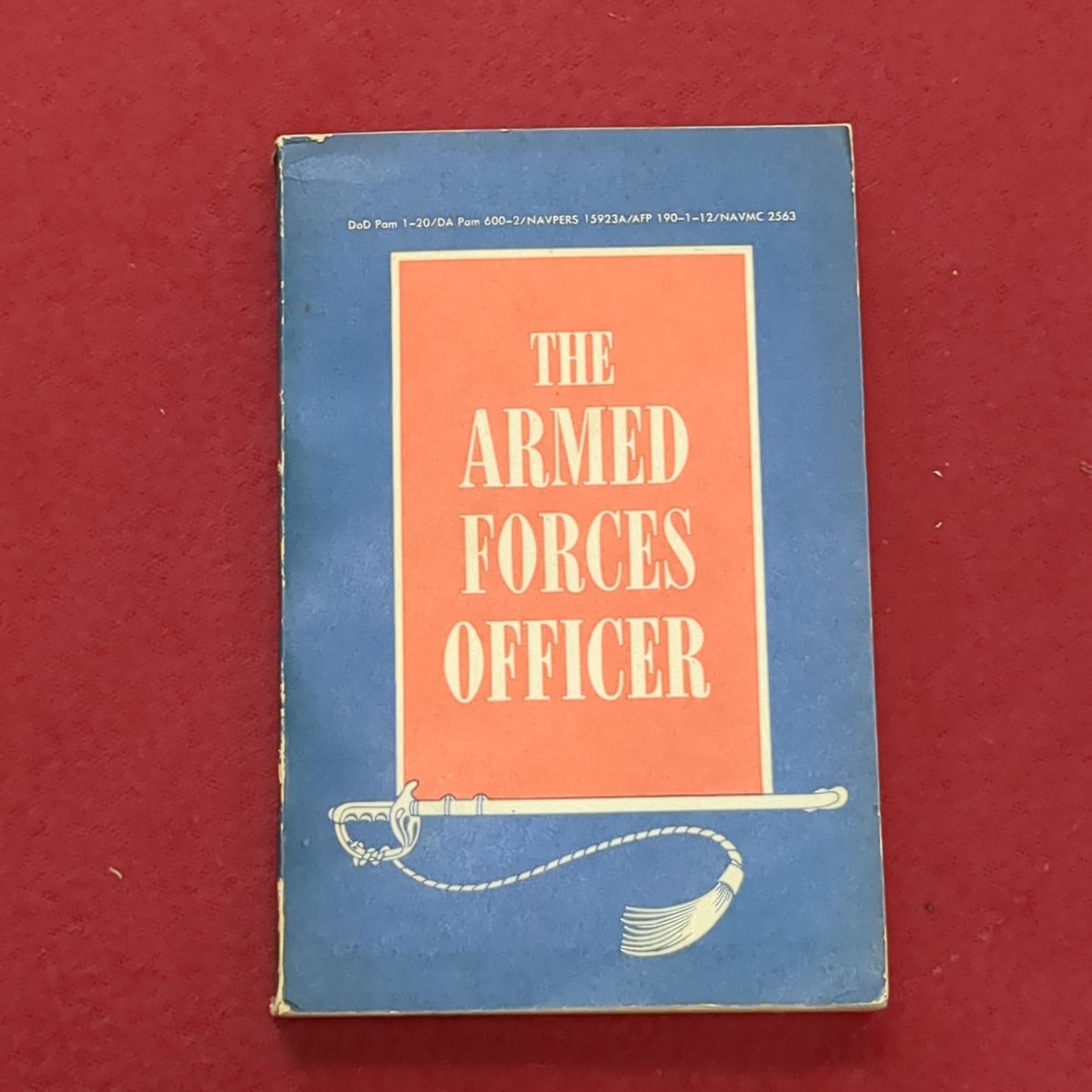 BOOK: THE ARMED FORCES OFFICER (box6)