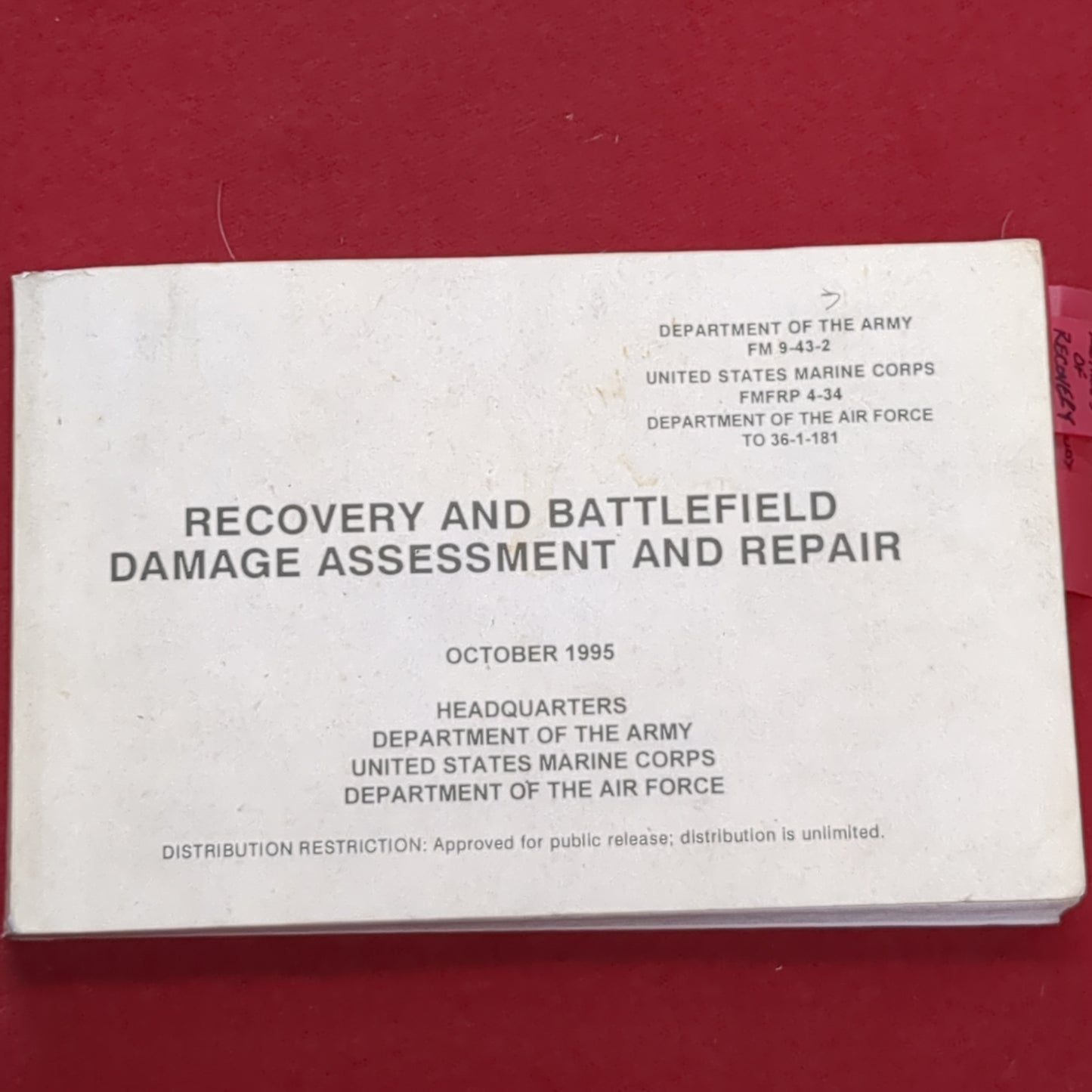 BOOK: RECOVERY AND BATTLEFIELD DAMAGE ASSESSMENT AND REPAIR OCTOBER 1995(box6)