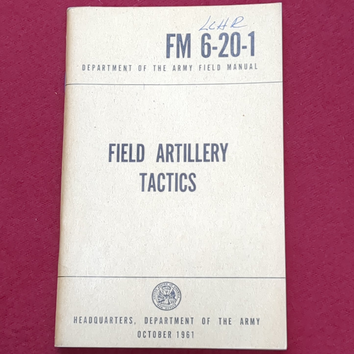 BOOK: FIELD ARTILLERY AND TACTICS OCTOBER 1961 (box6)