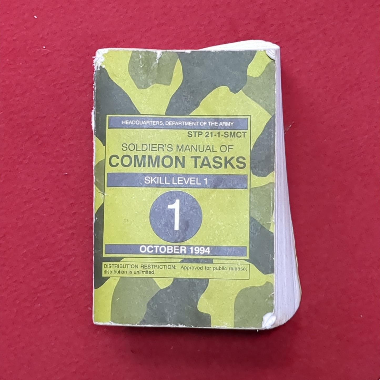 BOOK: SOLDIER'S MANUAL OF COMMON TASKS SKILL LEVEL1 OCTOBER 1994 (box8)