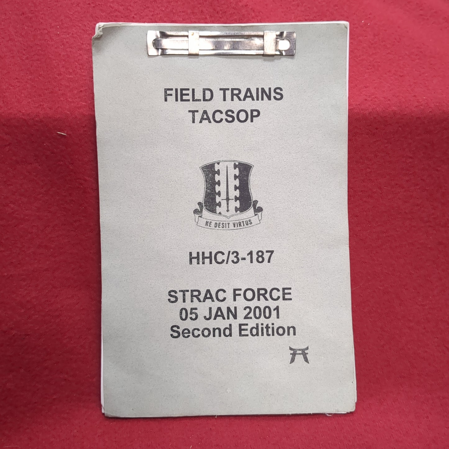 BOOK: FIELD TRAINS TACSOP STRAC FORCE 05 JANUARY 2001 SECOND EDITION (box10)