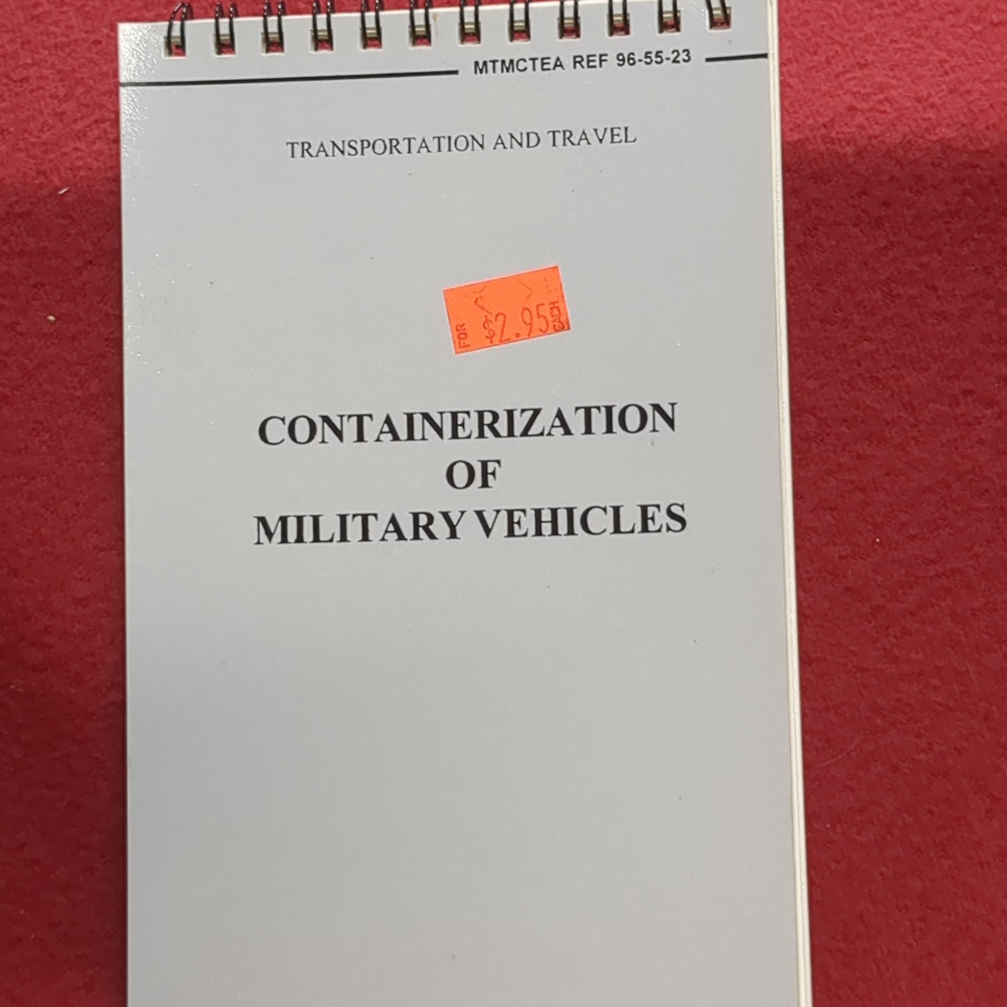 BOOK: CONTINERIZATION OF MILITARY VEHICLES: TRANSPORTATION AND TRAVEL (box10)