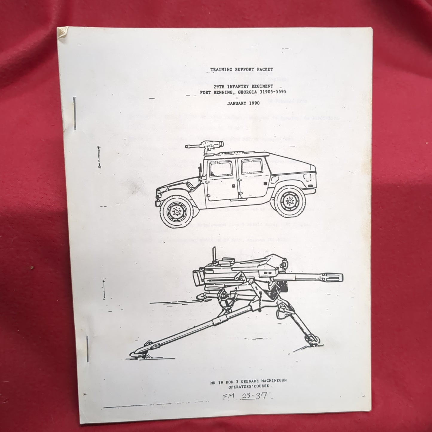 BOOK: TRAINING SUPPORT PACKET 29TH INFANTRY REGIMENT JANUARY 1990 (box12)