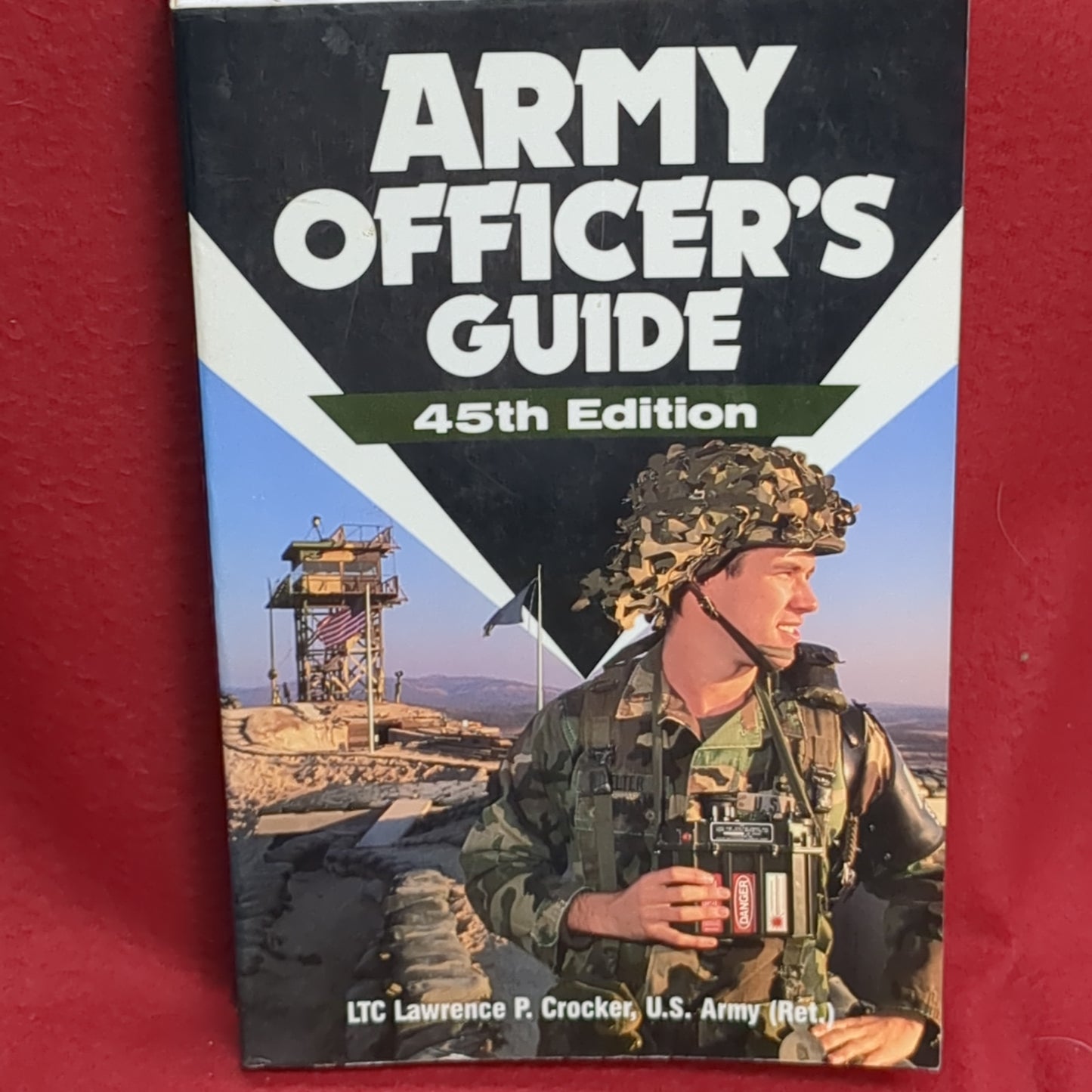 BOOK: ARMY OFFICER'S GUIDE 45TH EDITION 1989 (box13)