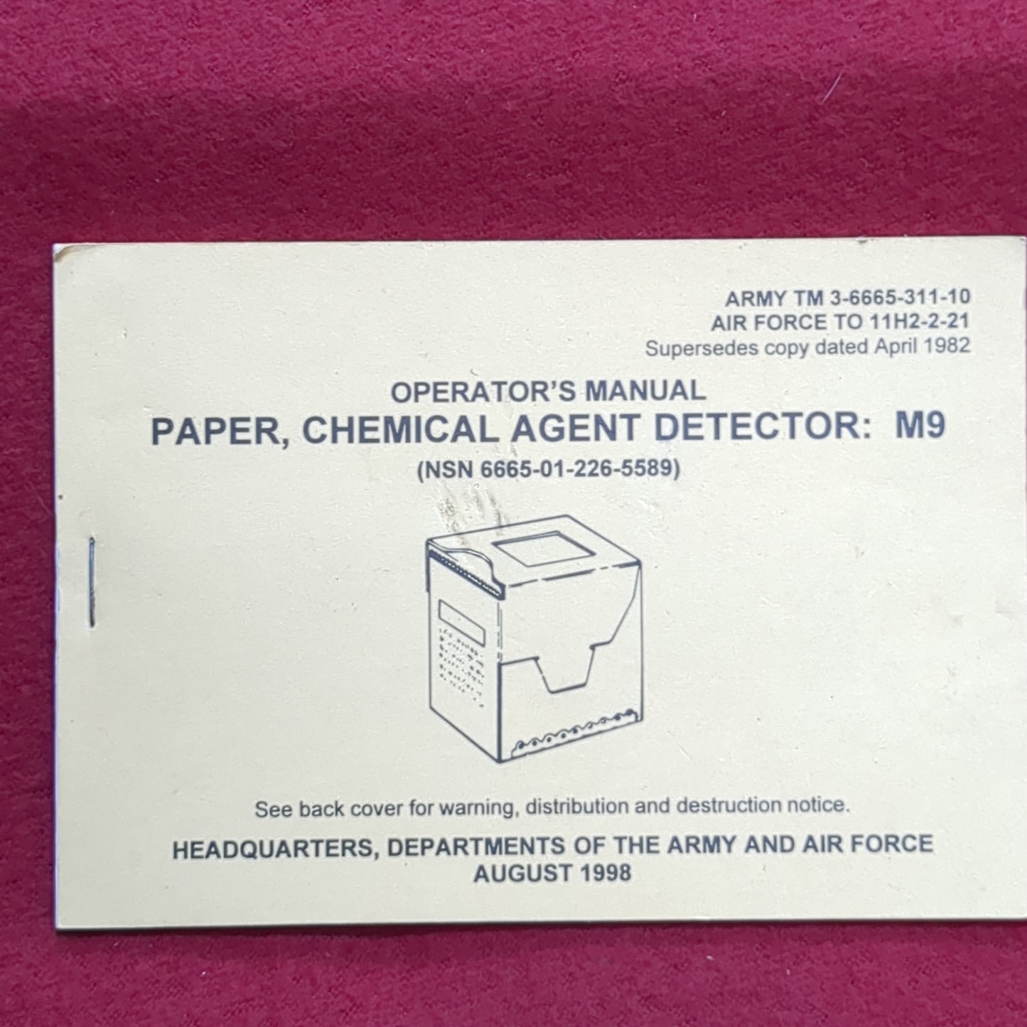 BOOK: OPERATOR'S MANUAL PAPER, CHEMICAL AGENT DETECTOR: M9 AUGUST 1998(box16)