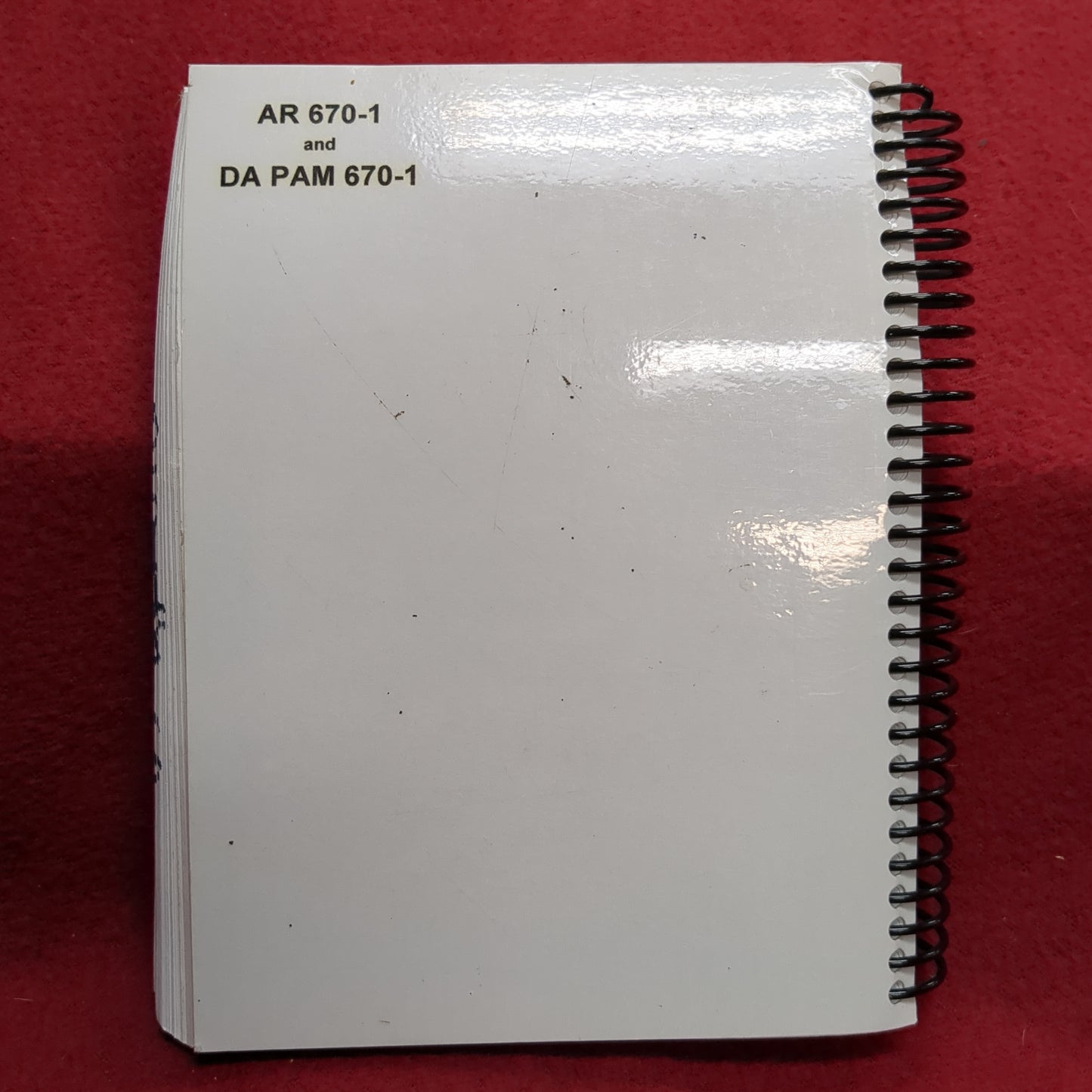 BOOK: GUIDE TO THE WEAR AND APPEARANCE OF ARMY UNIFORMS (PAMPHLET 670-1) AND INSIGNIA PAMPHLET: 670-1) (box16)
