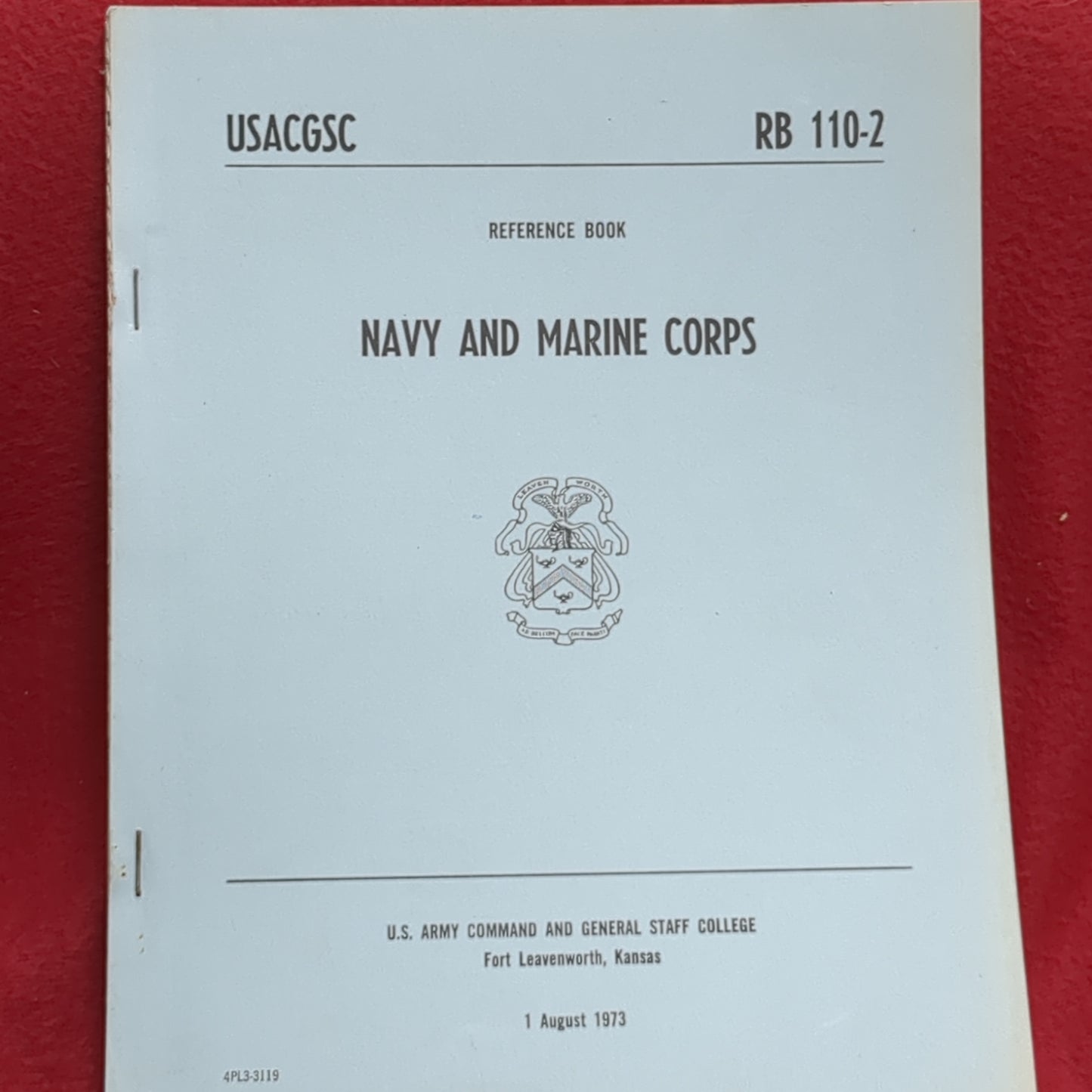 BOOK: REFERENCE BOOK: NAVY AND MARINE CORPS 1 AUGUST 1973 (box17)