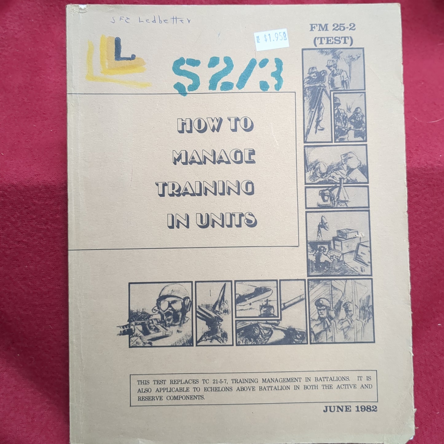 BOOK: HOW TO MANAGE TRAINING IN UNITS JUNE 1982 (box17)