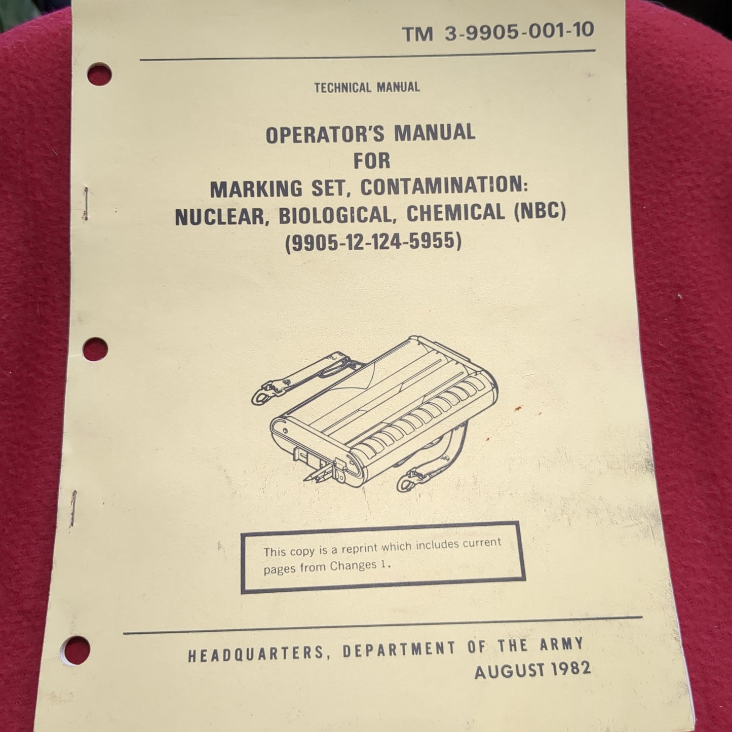 BOOK: AUGUST 1982 TECHNICAL MANUAL OPERATOR'S MANUAL FOR MARKING SET, CONTAMINATION: NUCLEAR, BIOLOGICAL, CHEMICAL (NBC) (9905-12-124-5955) (box17)