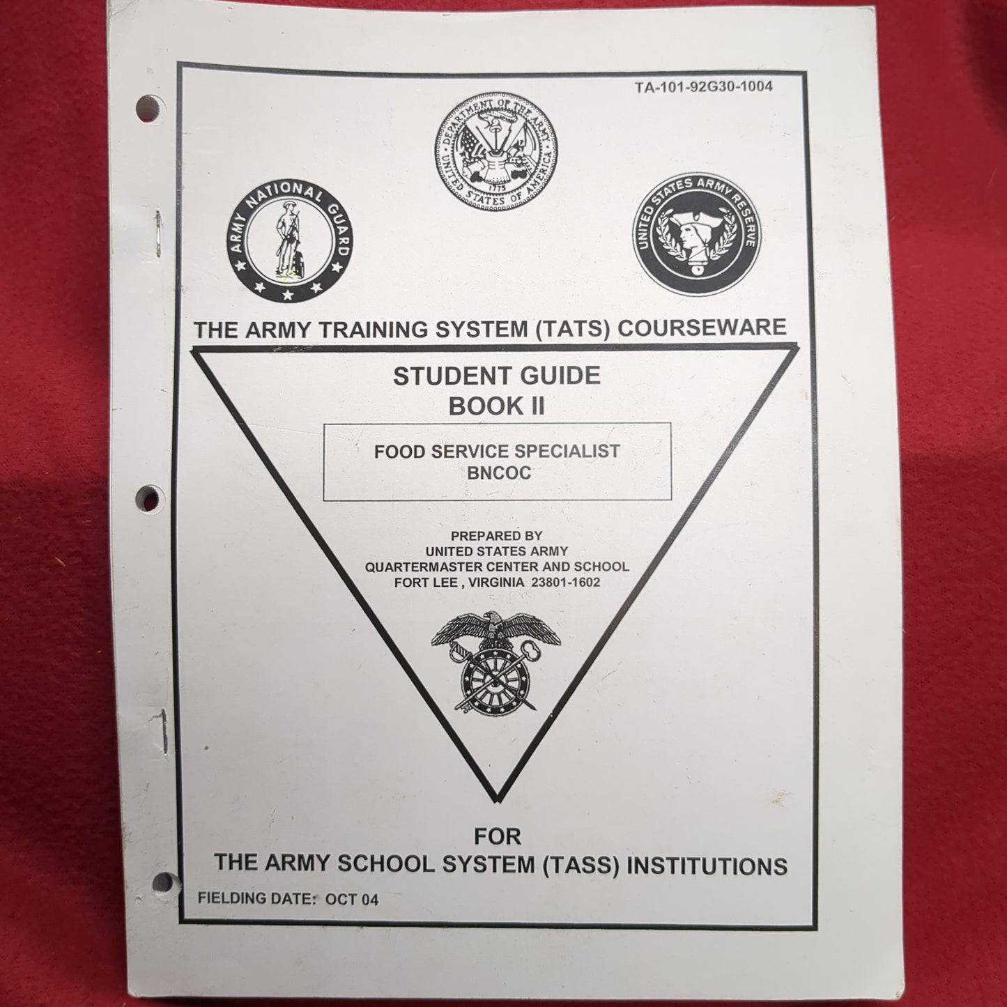 BOOK THE ARMY TRAINING (TATS) COURSEWARE STUDENT GUIDE 2 FOOD SERVICE SPECIALIST BNCOC OCTOBER 2004(BOX22)