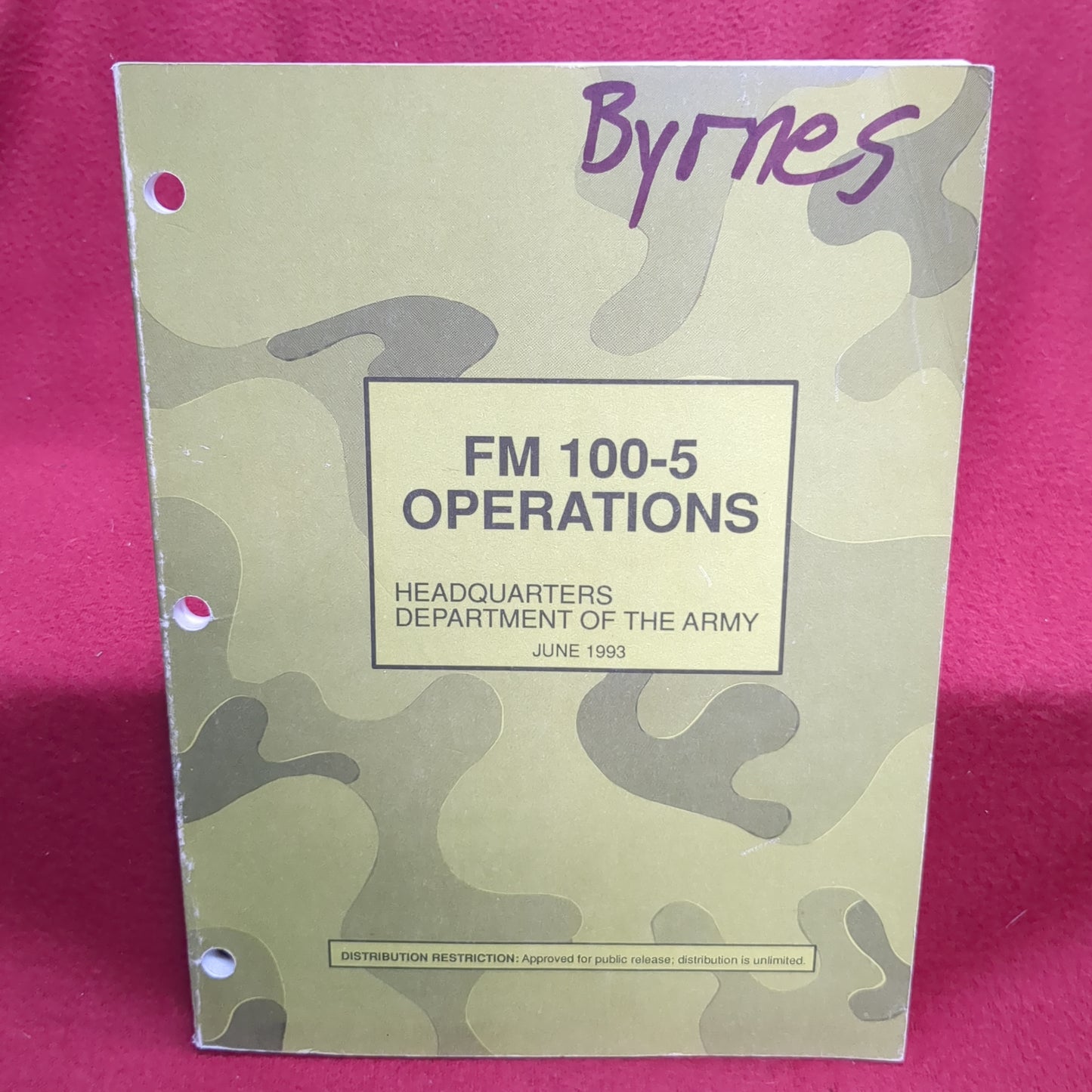 BOOK - HEADQUARTERS OF THE ARMY: FIELD MANUAL 100-5 OPERATIONS: JUNE 1993 (BOX 29)
