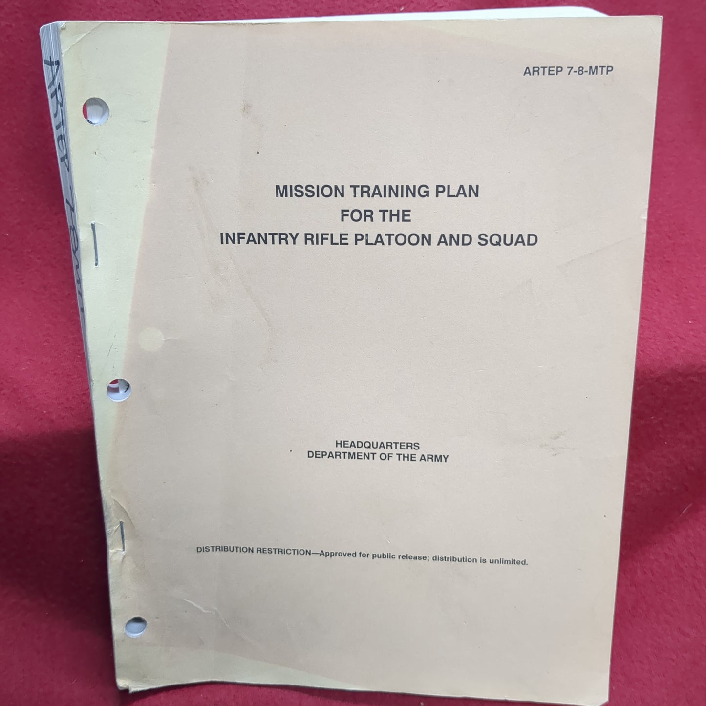 BOOK - MIISSION TRAINING PLAN FOR THE INFANTRY RIFLE PLATOON AND SQUAD (BOX29)