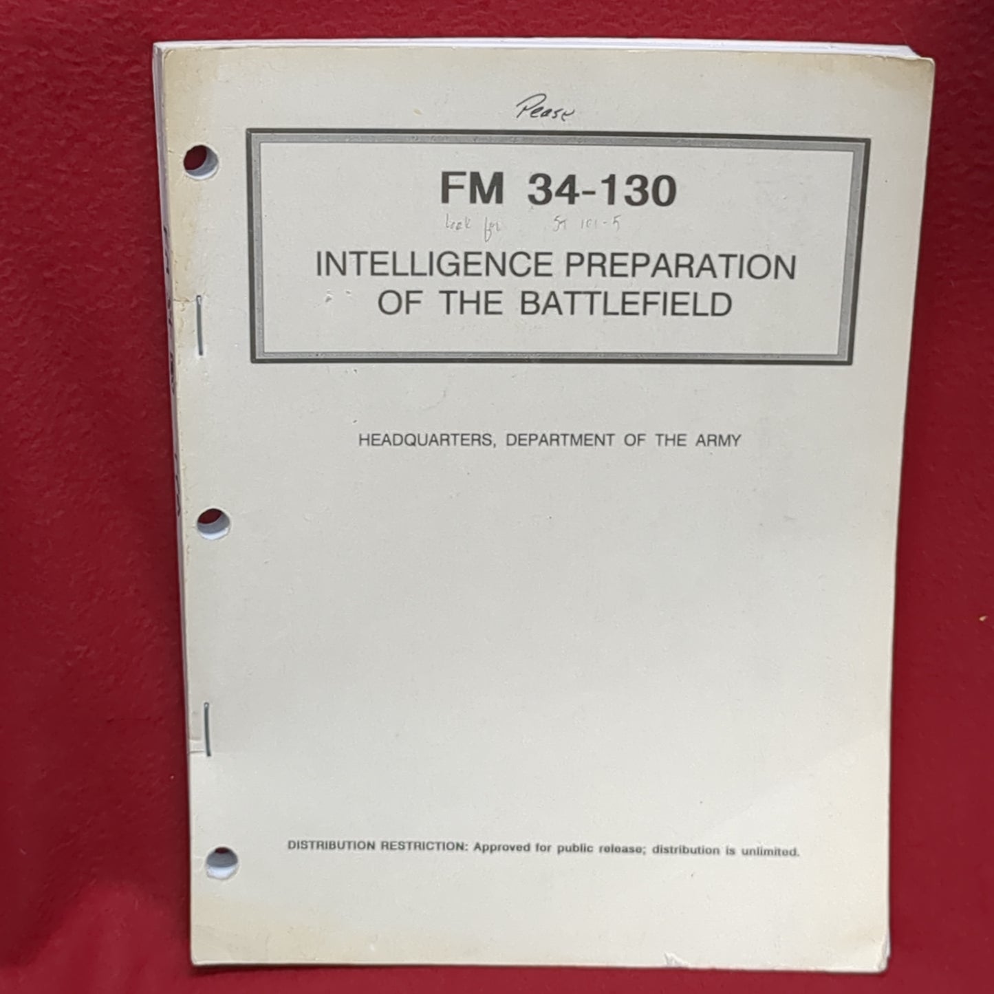 BOOK -DEPARTMENTS OF THE ARMY: FIELD MANUAL 34-130: INTELLIGENCE PREPARATION OF THE BATTLEFIELD: 8 JULY 1994 (BOX31)