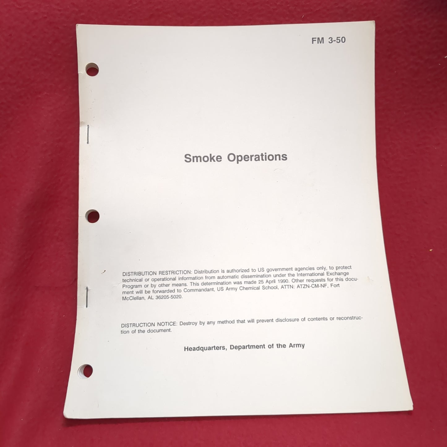 BOOK -HEADQUARTERS, DEPARTMENTS OF THE ARMY: FIELD MANUAL 3-50: SMOKE OPERATIONS: 4 DECEMBER 1990 (BOX31)
