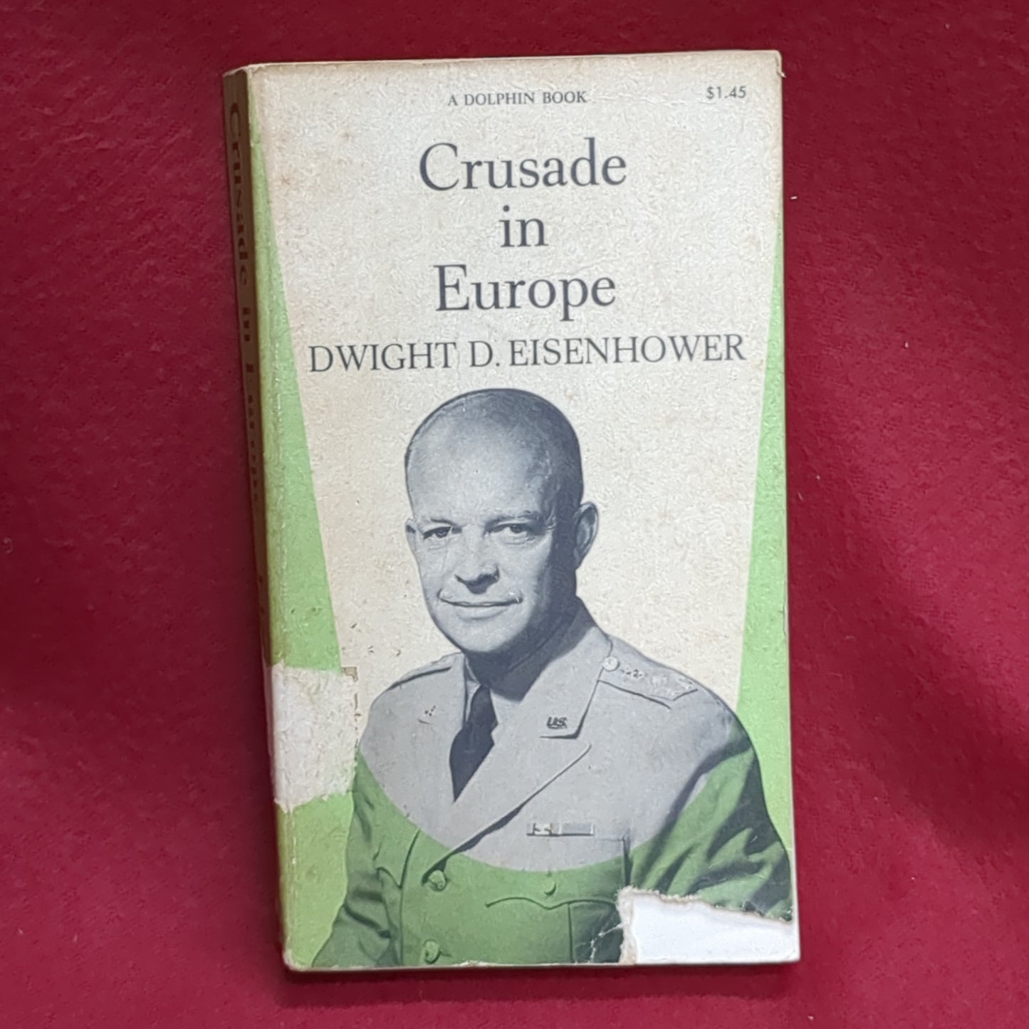 BOOK - CRUSADE IN EUROPE: WRITTEN BY DWIGHT D. EISENHOWER: 1961 (BOX36)