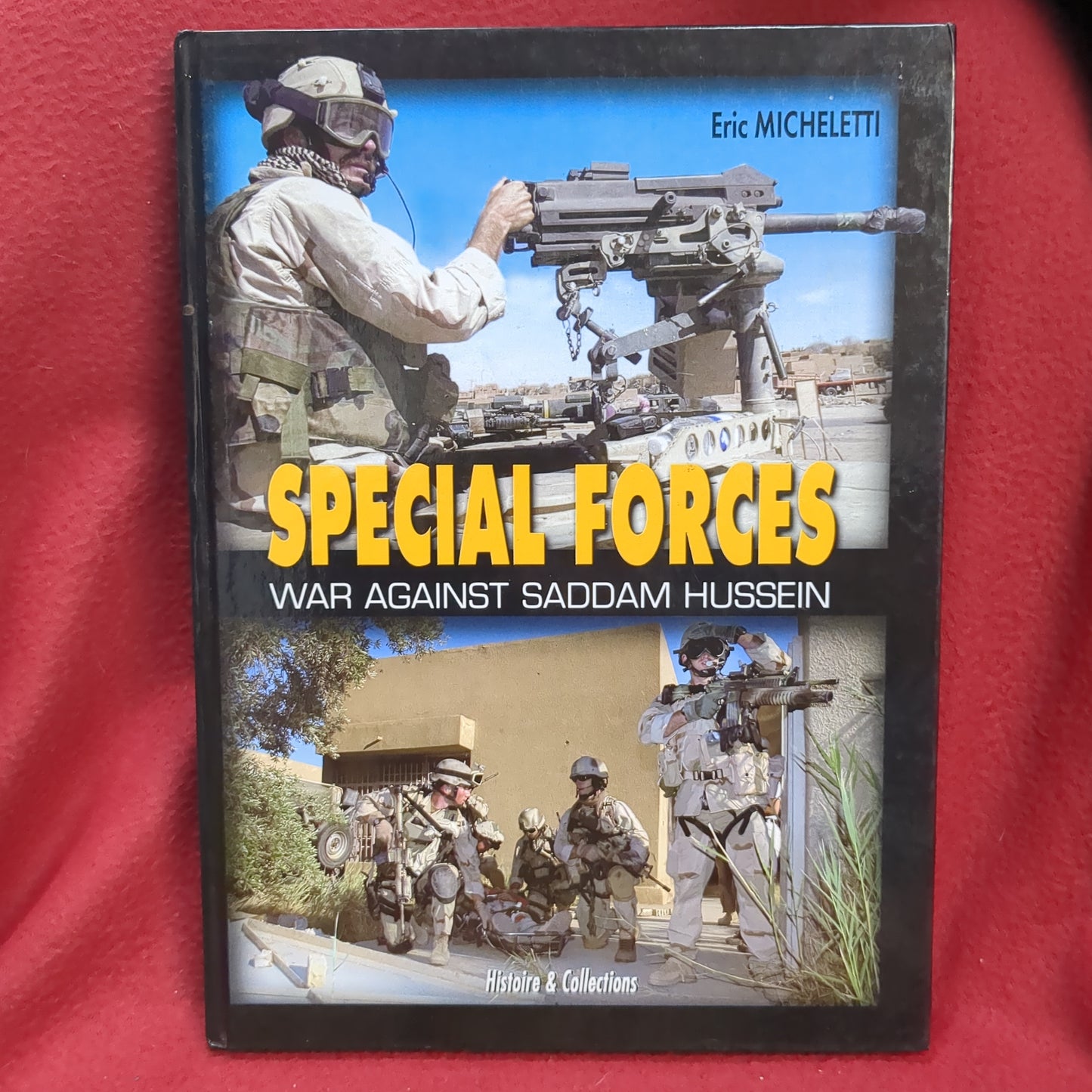 BOOK SPECIAL FORCES WAR AGAINST HUSSEIN (BOX47)