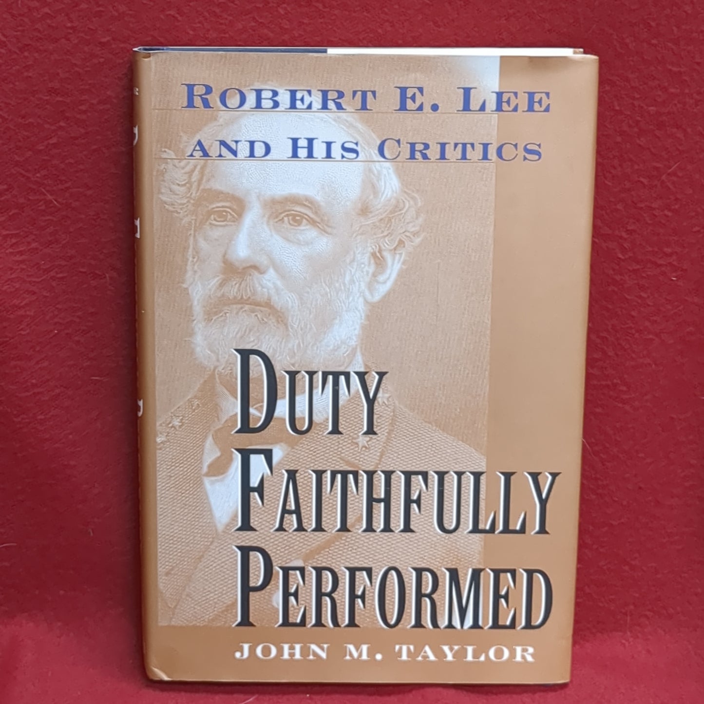 BOOK DUTY FAITHFULLY PERFORMED (ROBERT E. LEE) (BOX48)