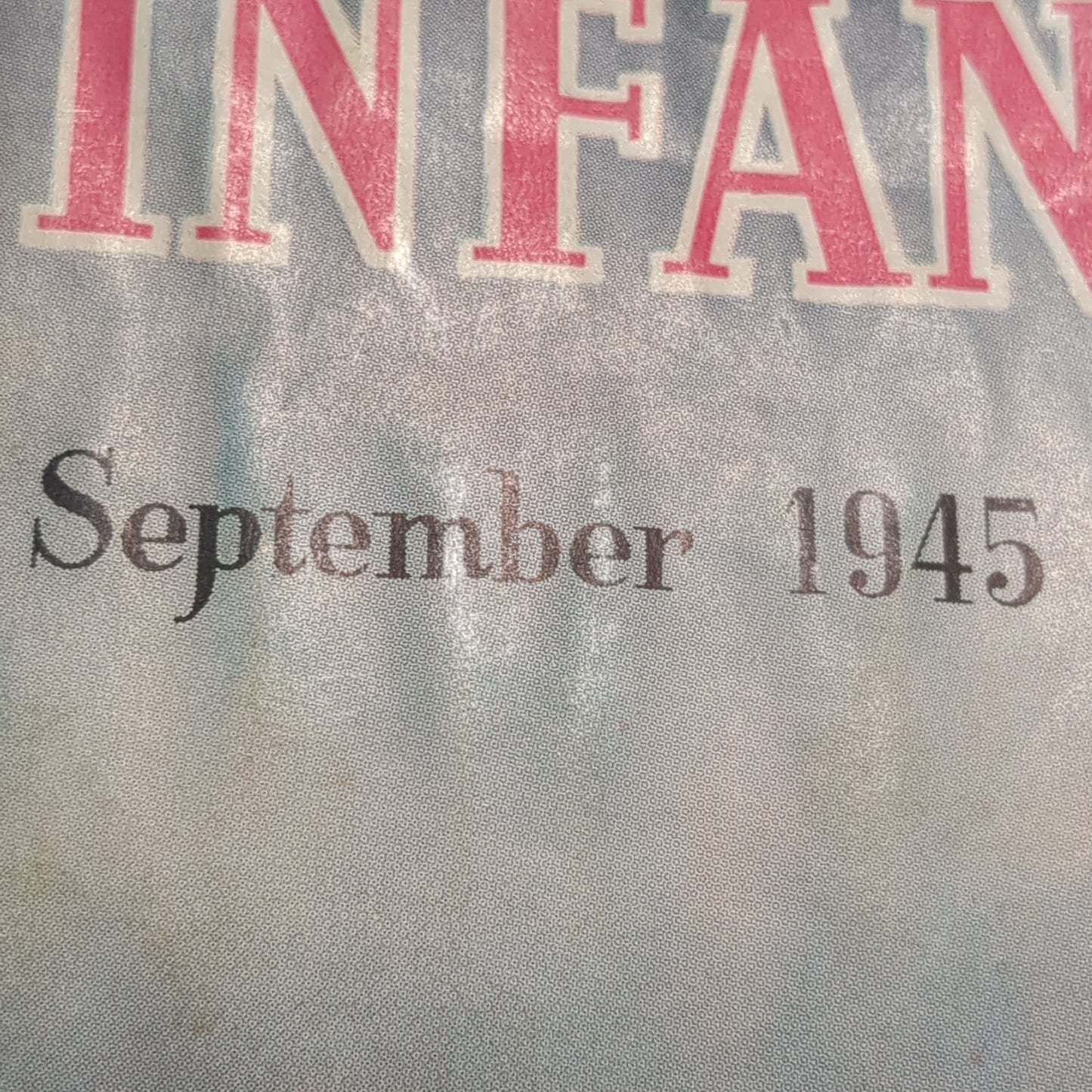 VINTAGE Sept. 1945 "INFANTRY JORNAL" (aa11-)