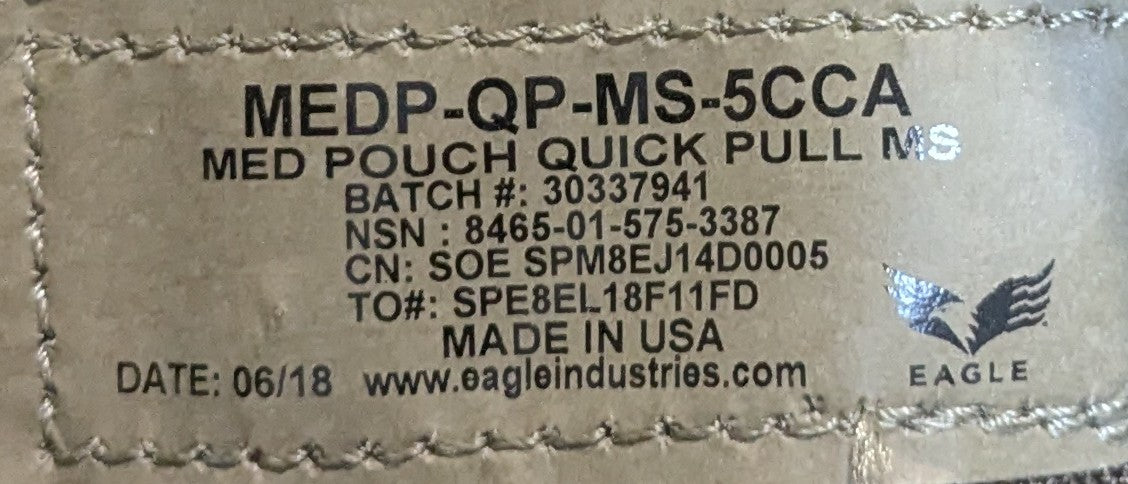 NOS Eagle Industries Medic Pouch Quick Pull MEDP-QP-MS-5CCA (DC7-25Sep47)