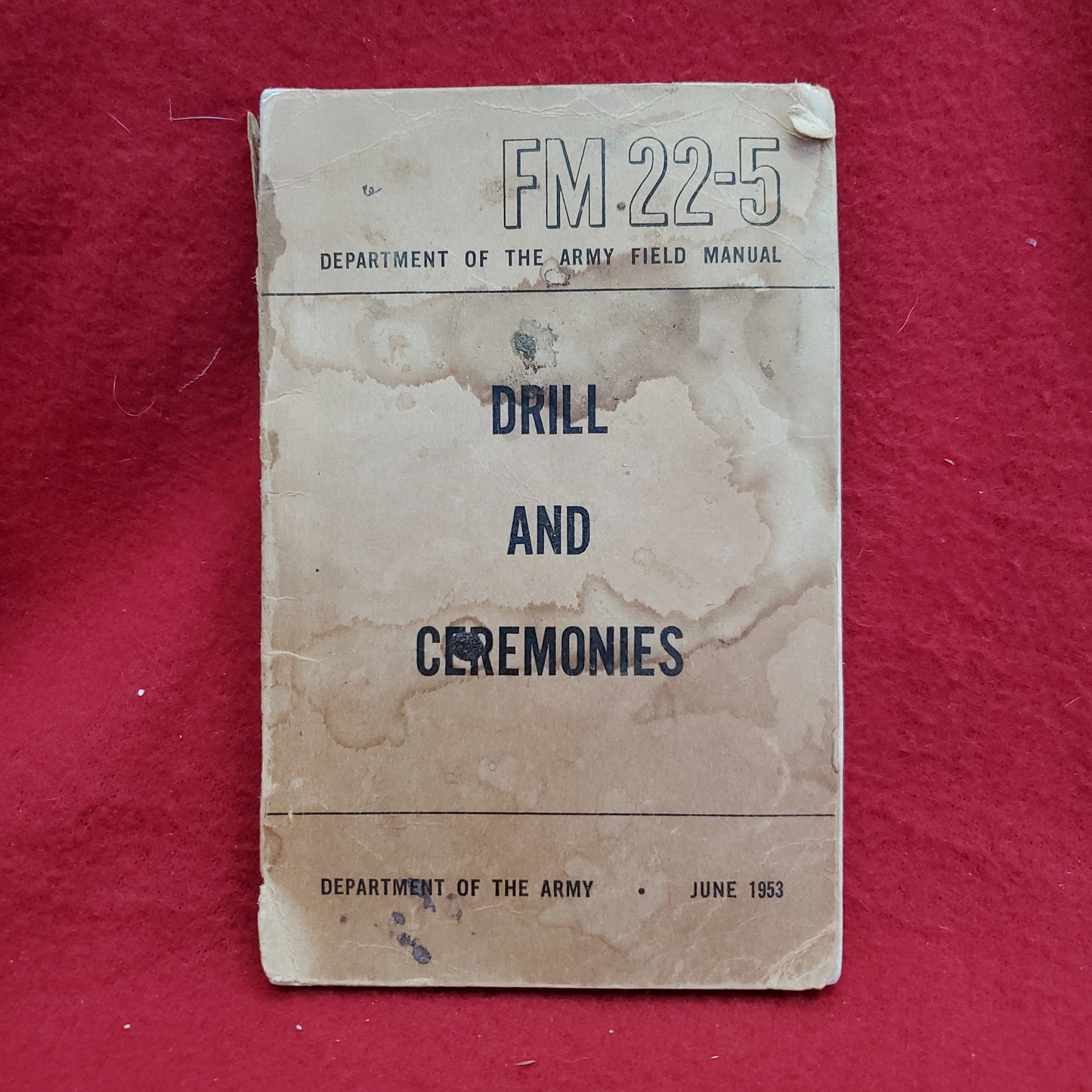 Vintage June 1953 FM 22-5 "DRILL AND CEREMONIES" (24s)