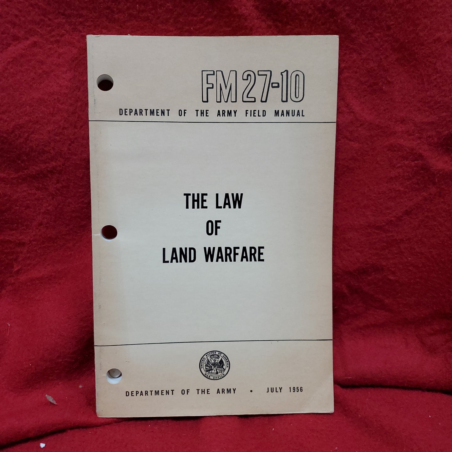 VINTAGE 1956 July "THE LAW OF LAND WARFARE" FM 27-10 (wkrp)