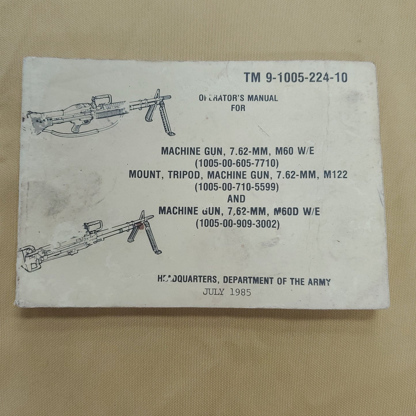 Operator's Manual for Machine Gun, 7.62-MM; TM 9-1005-224-10 (30o)