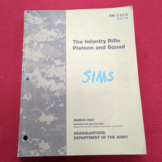 BOOK: March 2007 The Infantry Rifle Platoon and Squad (box1)