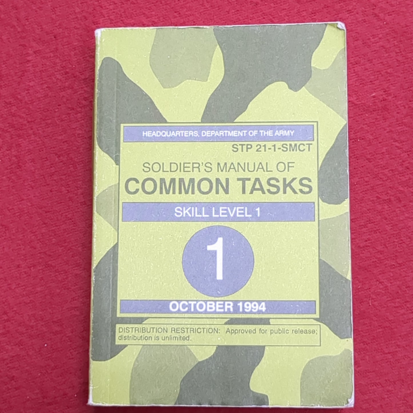 BOOK: OCTOBER 1994 SOLDIER MANUAL OF COMMON TASKS (box1)