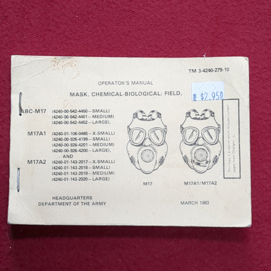 BOOK: MARCH 1983 MASK CHEMICAL-BIOLOGICAL FIELD M17/M17A2 (box1)
