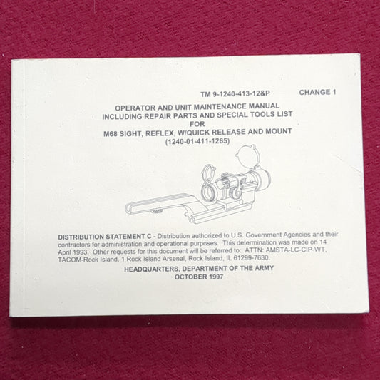 BOOK: OCTOBER 1997 MAINTENANCE MANUAL M68 SIGHT w/QUICK RELEASE MOUNT (box1)