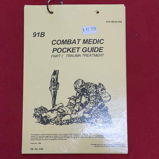 BOOK: February 1996 Combat Medic Pocket Guide Part 1:Trauma Treatment (box2)