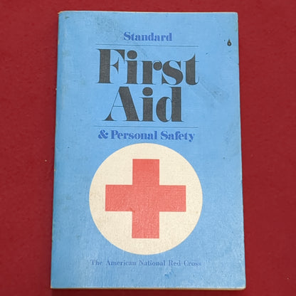 BOOK: November 1973 Standard First Aid and Personal Safety (box2)