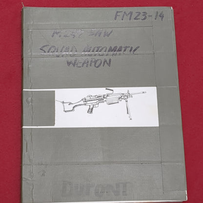 BOOK: M249 LIGHT MACHINE GUN IN THE AUTOMATIC RIFLE ROLE (BOX3)