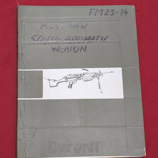 BOOK: M249 LIGHT MACHINE GUN IN THE AUTOMATIC RIFLE ROLE (BOX3)