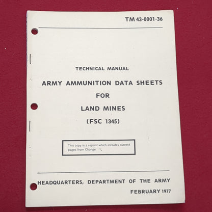 BOOK:  TECHNICAL MANUAL ARMY AMMUNITION DATA SHEETS FOR LIND MINES (FSC 1345) (BOX4)