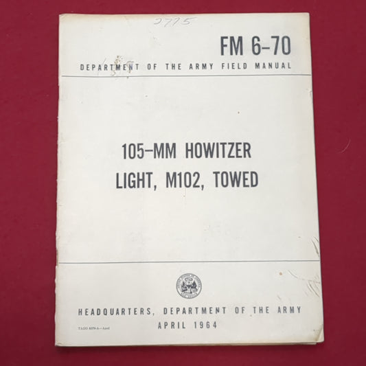 BOOK:  105-MM HOWITZER LIGHT, M102,  TOWED (box4)