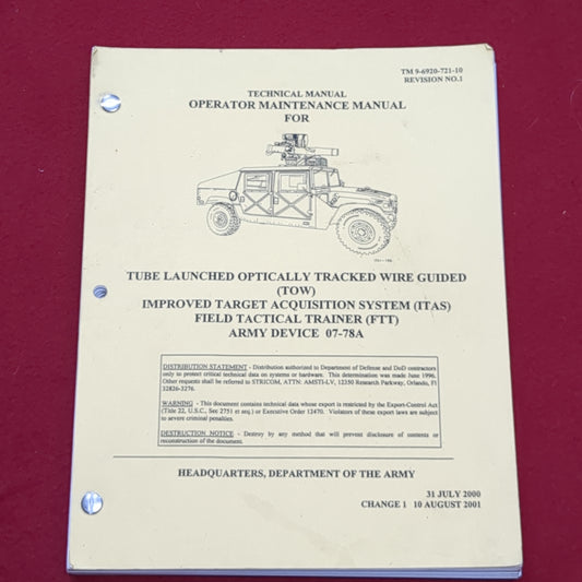 BOOK:  TECHNICAL MANUAL OPERATOR MAINTENANCE MANUAL FOR TUBE LAUNCHED OPTICALLY TRACKED WIRE GUIDED (TOW)