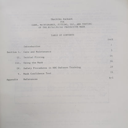 BOOK: TRAINING PACKAGE FOR CARE, MAINTENANCE, FITTING, USE, AND TESTING OF THE M17A1/M17 A2 PROTECTIVE MASK JANUARY 1983(box6)