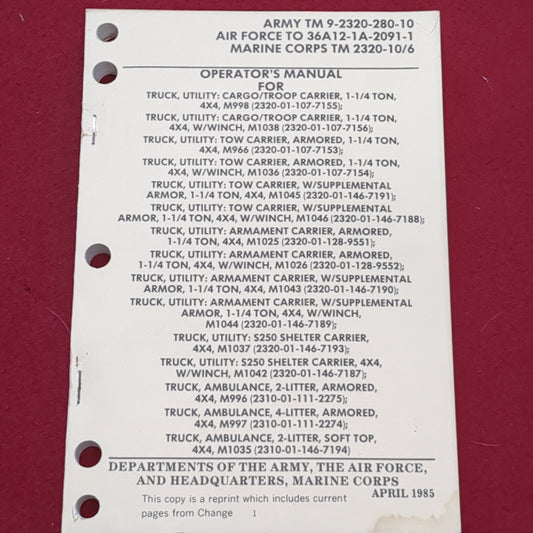 BOOK:  OPERATOR'S MANUAL FOR: TRUCK, UTILITY: CARGO/TROOP CARRIER,; ARMORED; WINCH; ARMOR.... APRIL 1985(box7)
