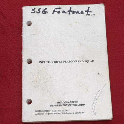 BOOK:  FIELD MANUAL: INFANTRY RIFLE PLATOON AND SQUAD  31 DECEMBER 1980.  (box8)