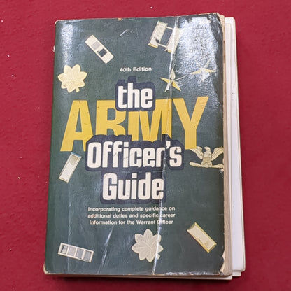 BOOK:  THE ARMY OFFICER'S GUIDE 40TH EDITION 1979  (CONTINUOSLY PUBLISHED AND COPYRIGHTED SINCE 1930 )  (box8)