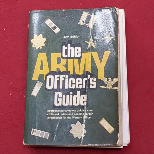 BOOK:  THE ARMY OFFICER'S GUIDE 40TH EDITION 1979  (CONTINUOSLY PUBLISHED AND COPYRIGHTED SINCE 1930 )  (box8)